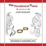 The Paradoxical Union (Paperback)