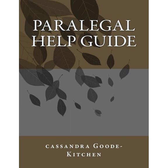 Paralegal Help Guide: Legal