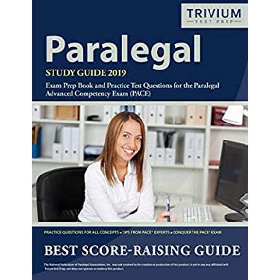Pre-Owned Paralegal Study Guide 2019: Exam Prep Book and Practice Test Questions for the Paralegal Advanced Competency Exam (PACE) Paperback