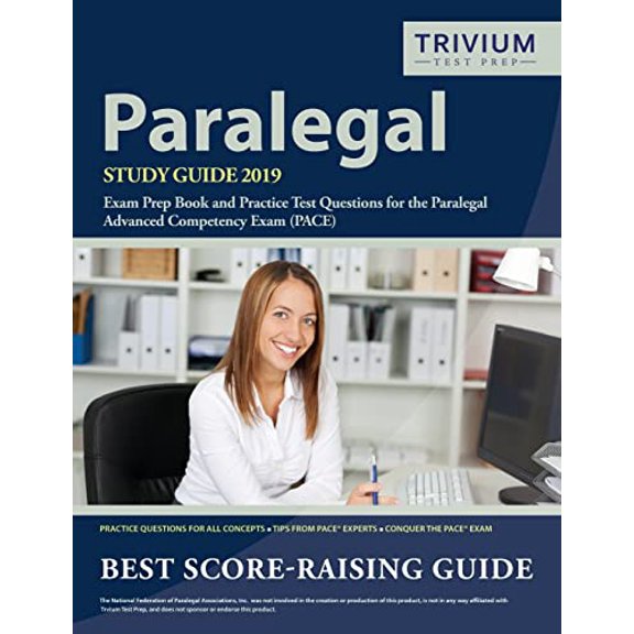 Pre-Owned Paralegal Study Guide 2019: Exam Prep Book and Practice Test Questions for the Paralegal Advanced Competency Exam (PACE) Paperback