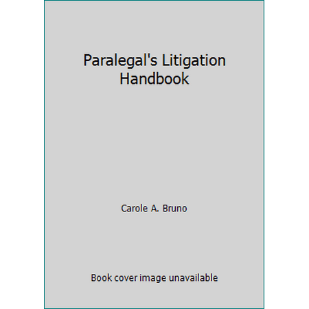 Pre-Owned Paralegal's Litigation Handbook (Hardcover) 0876244258 9780876244258