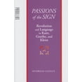 thumbnail image 1 of Parallax: Re-Visions of Culture and Society: Passions of the Sign: Revolution and Language in Kant, Goethe, and Kleist (Hardcover), 1 of 1