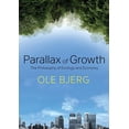 thumbnail image 1 of Parallax of Growth: The Philosophy of Ecology and Economy (Hardcover), 1 of 1