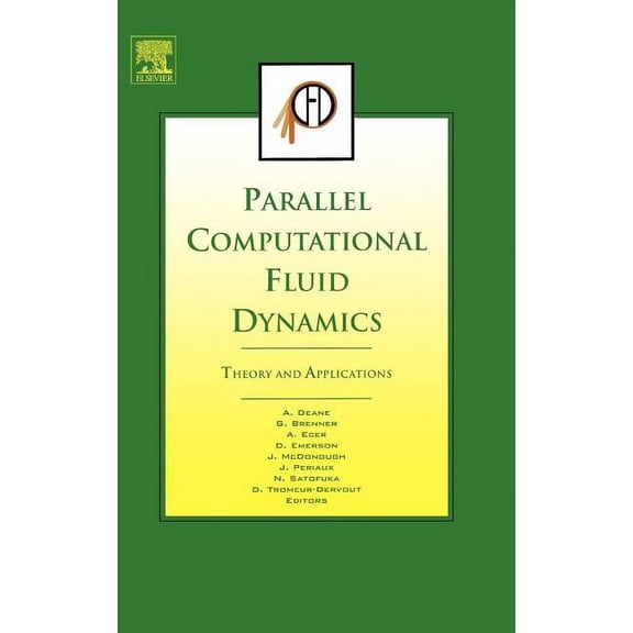 Parallel Computational Fluid Dynamics 2005: Theory and Applications, (Hardcover)