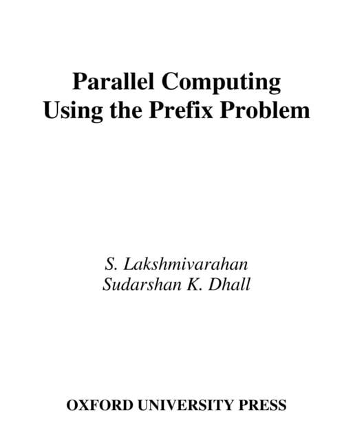 Parallel Computing Using Prefix Problem, (Hardcover)