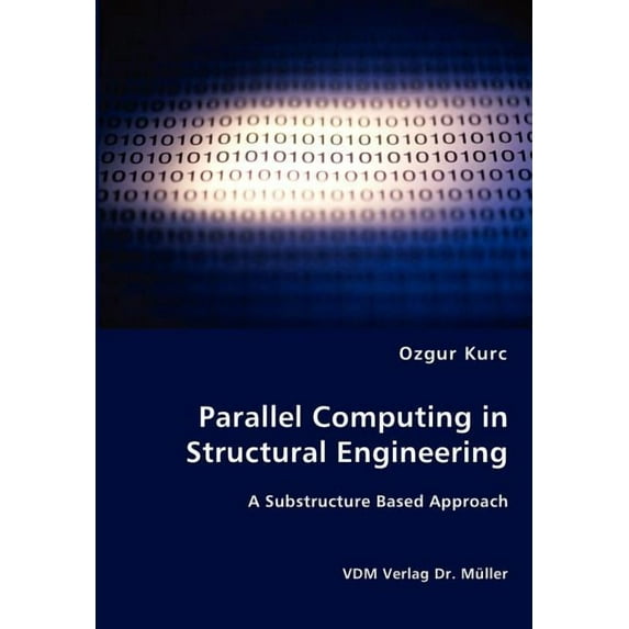 Parallel Computing in Structural Engineering (Paperback)