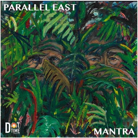 Parallel East - Mantra - Music & Performance - CD