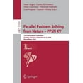 thumbnail image 1 of Parallel Problem Solving from Nature - Ppsn XV: 15th International Conference, Coimbra, Portugal, September 8-12, 2018, , (Paperback), 1 of 1