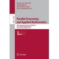 thumbnail image 1 of Parallel Processing and Applied Mathematics: 9th International Conference, Ppam 2011, Torun, Poland, September 11-14, 20, (Paperback), 1 of 1