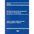 thumbnail image 1 of Parallel Program Development for Cluster Computing : Methodology, Tools and Integrated Environments, 1 of 1