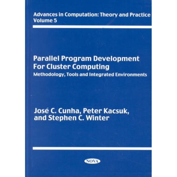 Pre-Owned Parallel Program Development for Cluster Computing : Methodology, Tools and Integrated Environments