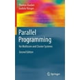 thumbnail image 1 of Parallel Programming : For Multicore and Cluster Systems (Edition 2) (Hardcover), 1 of 1