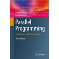 thumbnail image 1 of Parallel Programming: For Multicore and Cluster Systems, (Paperback), 1 of 1