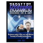 Parallel Programming Success In A Day, Hardcover