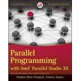 thumbnail image 1 of Pre-Owned Parallel Programming with Intel Parallel Studio XE (Paperback) 0470891653 9780470891650, 1 of 1