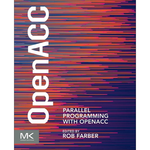 Parallel Programming with OpenACC, (Paperback)