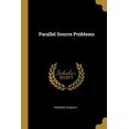 thumbnail image 1 of Parallel Source Problems Paperback, 1 of 1