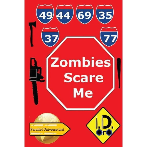 Parallel Universe List 101 Zombies Scare Me (Deutsch Ausgabe), (Paperback)