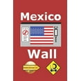 thumbnail image 1 of Parallel Universe List: Mexico Wall (Edicao Em Portuges) (Paperback), 1 of 1