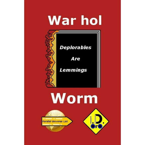 Parallel Universe List: Warhol Worm (Francaise Edition) (Series #161) (Paperback)