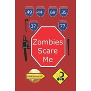 Parallel Universe List Zombies Scare Me Deutsch Ausgabe, Book 101, Paperback