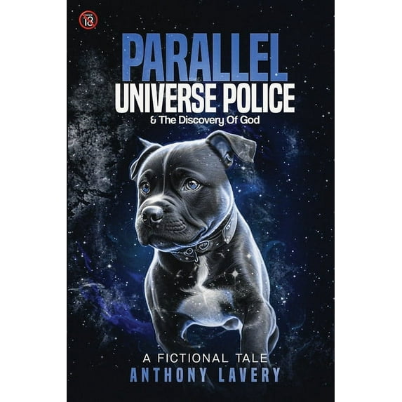 Parallel Universe Police And Discovery Of God, (Paperback)