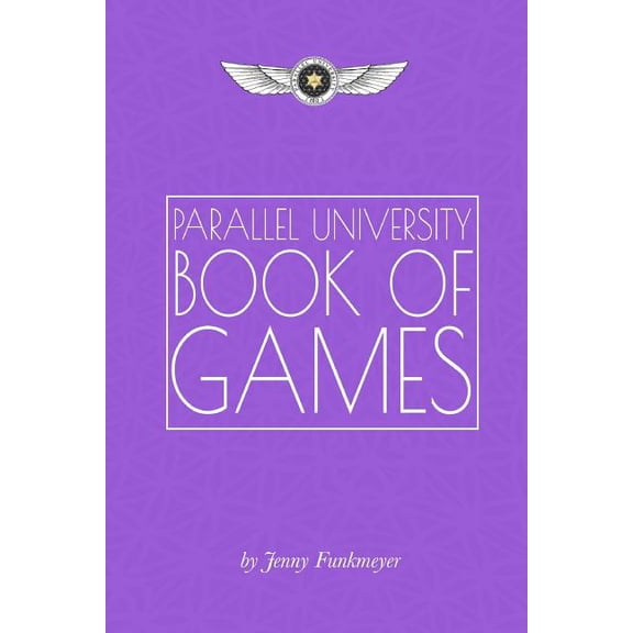 Parallel University Book of Games (Paperback)