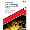 thumbnail image 1 of Parallel and High Performance Programming with Python (2nd Edition), (Paperback), 1 of 1