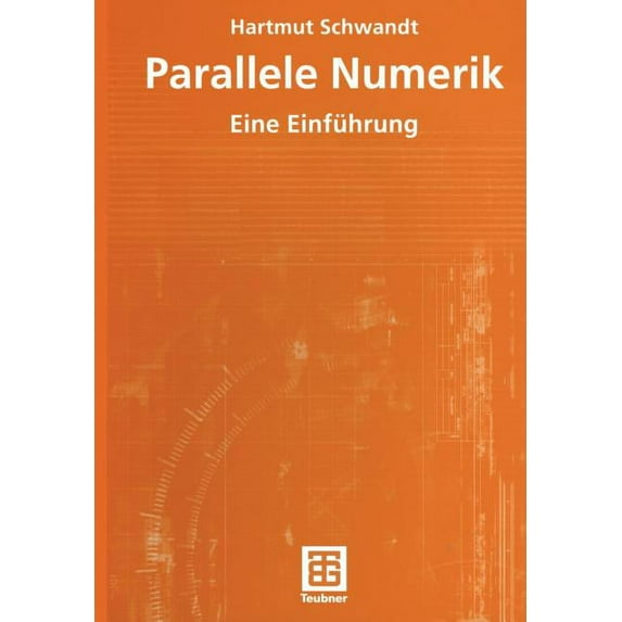 Parallele Numerik: Eine Einführung, (Paperback)