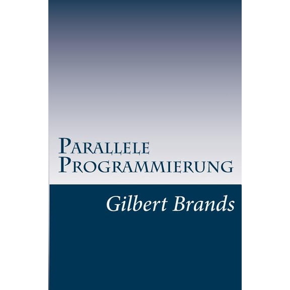 Parallele Programmierung