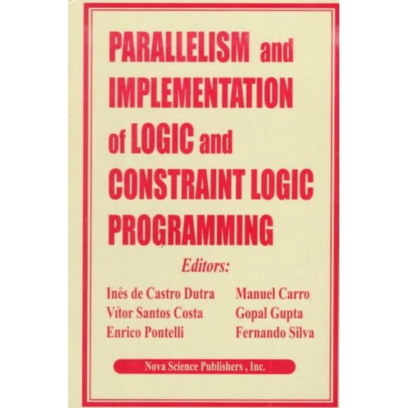 Parallelism and Implementation of Logic and Constraint Logic Programming