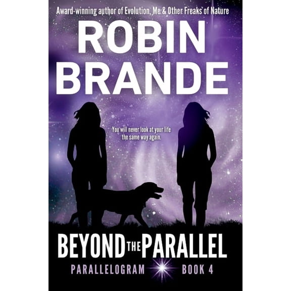 Parallelogram Beyond the Parallel (Parallelogram Quartet, Book 4), Book 4, (Paperback)