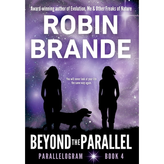 Parallelogram Beyond the Parallel (Parallelogram Quartet, Book 4), Book 4, (Hardcover)