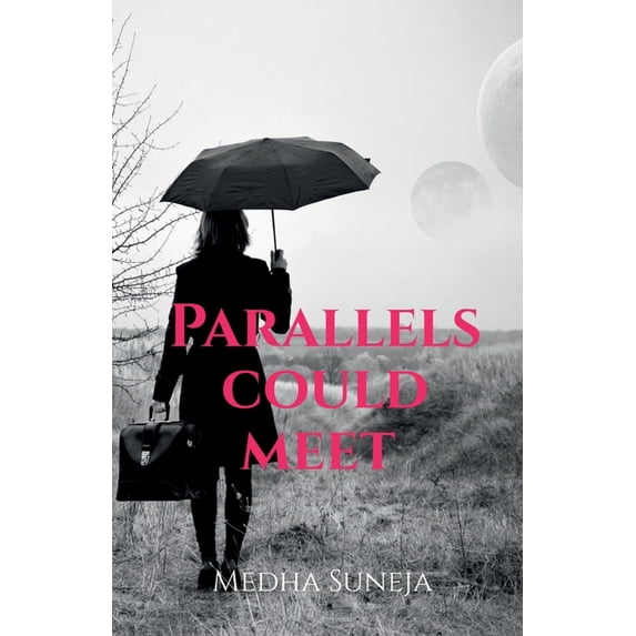 Parallels Could Meet, (Paperback)