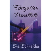Parallels Forgotten Parallels, Book 3, Paperback