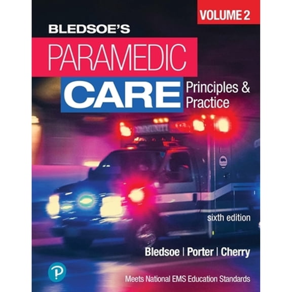 Pre-Owned Paramedic Care: Principles and Practice, Volume 2, 9780136914778, 0136914772, Hardcover, 6 edition