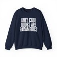thumbnail image 1 of Paramedic Cool Dudes Graduation Sweatshirt, Gifts, Crewneck, 1 of 4