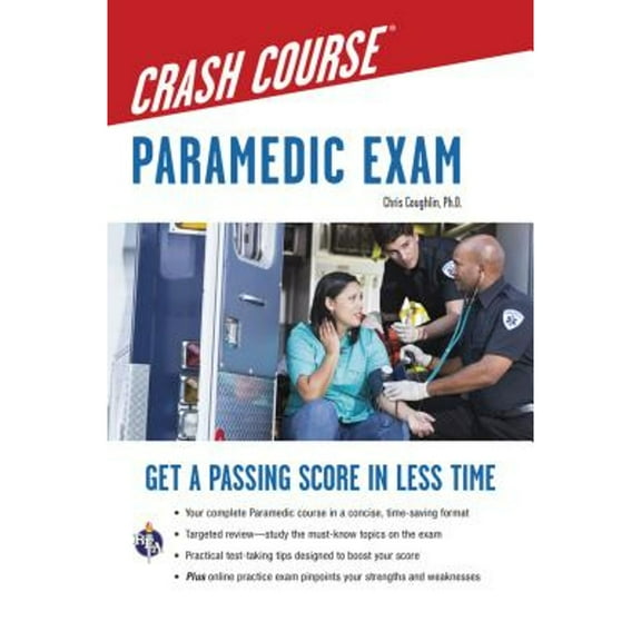 Pre-Owned Paramedic Crash Course with Online Practice Test (Paperback) 0738612464 9780738612461