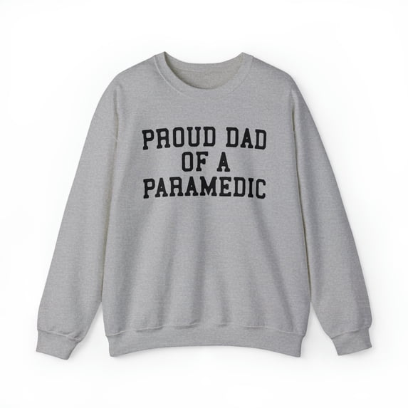 Paramedic Dad EMT Sweatshirt, Gifts, Crewneck