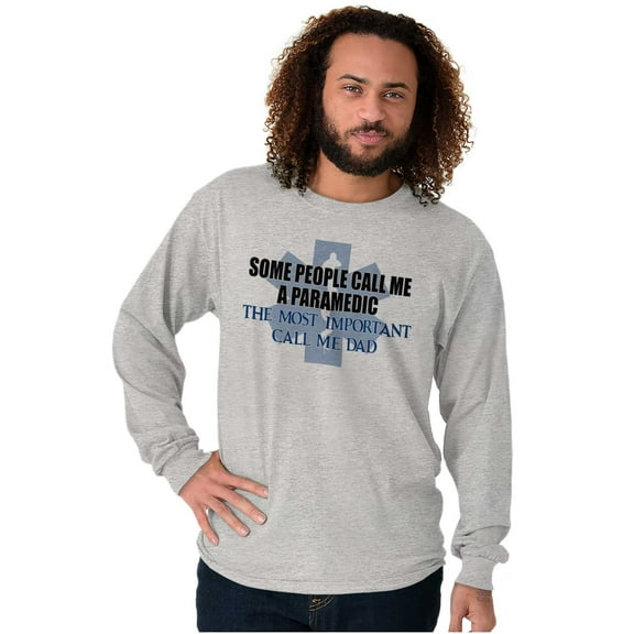 Paramedic Father People Call Me Dad Men's Big & Tall Long Sleeve Graphic Tee Brisco Brands 3X