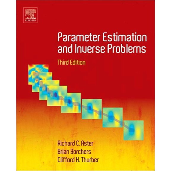 Parameter Estimation and Inverse Problems, (Paperback)