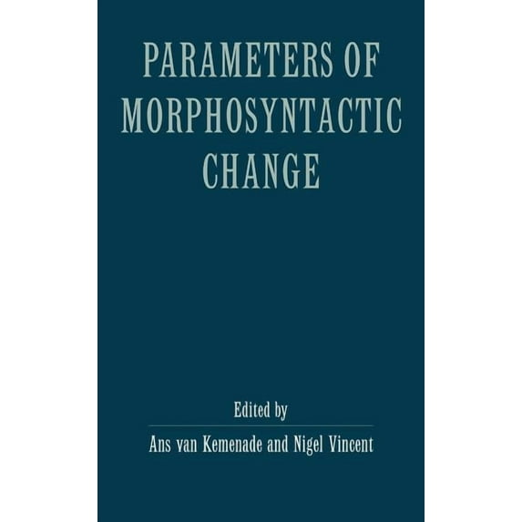 Parameters Morphosyntactic Change, (Hardcover)