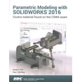 thumbnail image 1 of Parametric Modeling With Solidworks 2016, 1 of 1