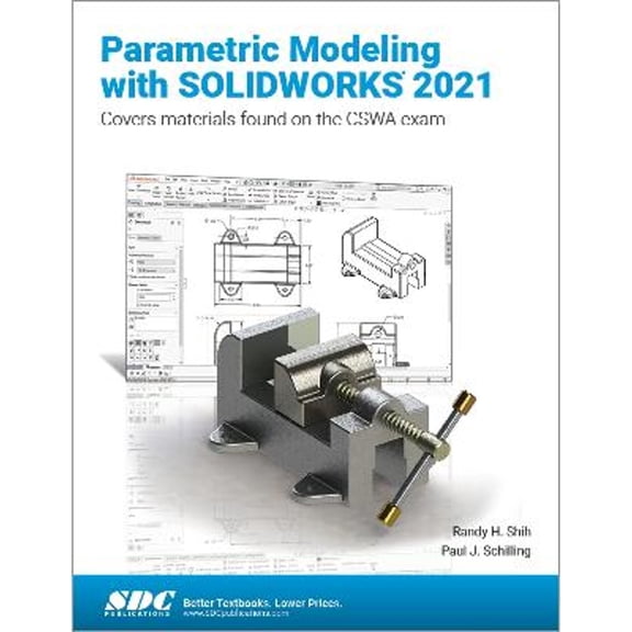 Pre-Owned Parametric Modeling with SOLIDWORKS 2021 Paperback