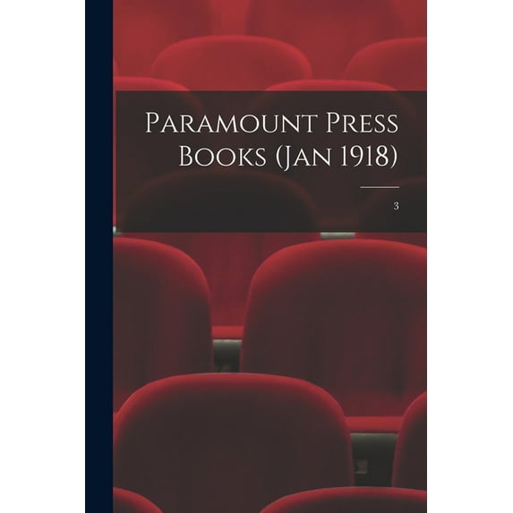 Paramount Press Books (Jan 1918); 3 (Paperback)