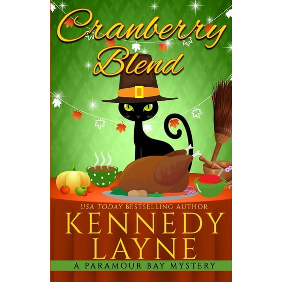 Paramour Bay Cozy Paranormal Mystery Cranberry Blend, Book 25, (Paperback)