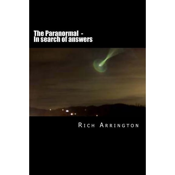 The Paranormal - In search of answers (Paperback)