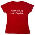 thumbnail image 1 of Paranormal Investigator Sarcastic Humor Novelty Funny Women's Casual Tees, 1 of 3