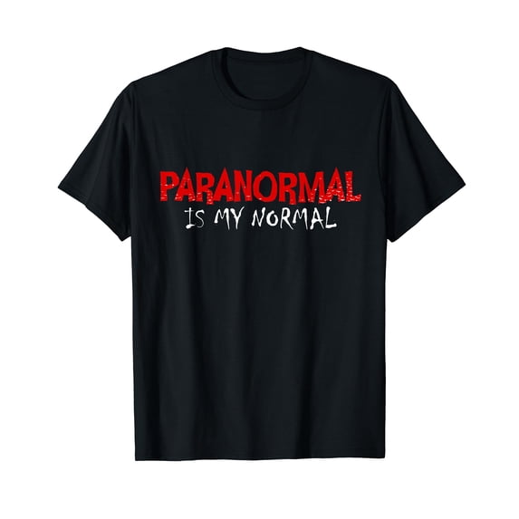 Paranormal Is My Normal Investigator Ghost Hunter Halloween T-Shirt