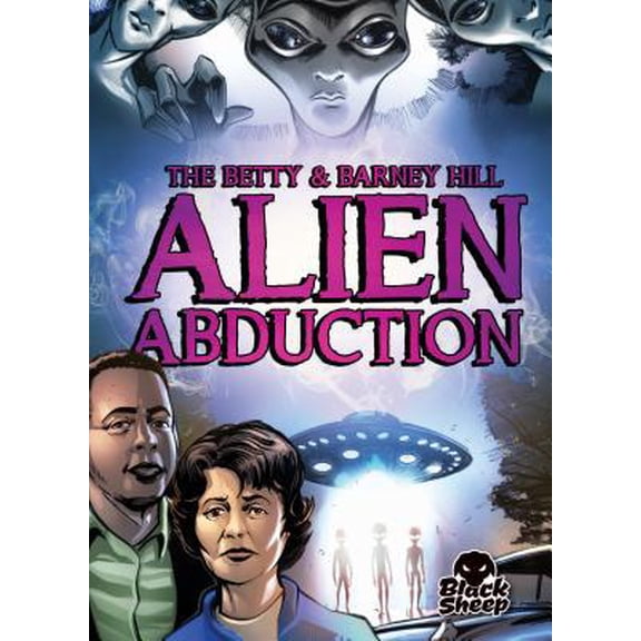 Pre-Owned The Betty & Barney Hill Alien Abduction (Paperback) 1618917315 9781618917317